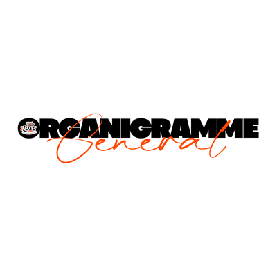 ORGANIGRAMME GÉNÉRAL